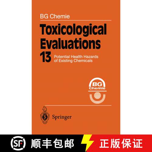 【3-4周达】Toxicological Evaluations : Potential Health Hazards of Existing Chemicals (Softcover repr... [9783642643330]