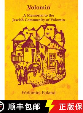 【3-4周达】Volomin; a Memorial to the Jewish Community of Volomin (Wolomin, Poland) [9781954176386]