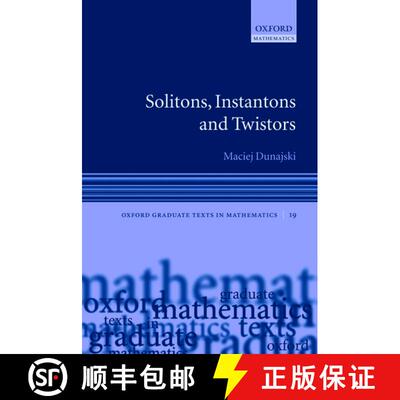 【3-4周达】Solitons, Instantons, and Twistors [9780198570639]