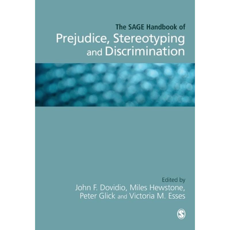 【4周达】The Sage Handbook of Prejudice, Stereotyping and Discrimination [9781446270486] 书籍/杂志/报纸 原版其它 原图主图