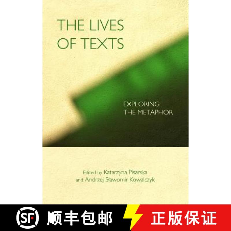 预订 The Lives of Texts: Exploring the Metaphor [9781443841603]