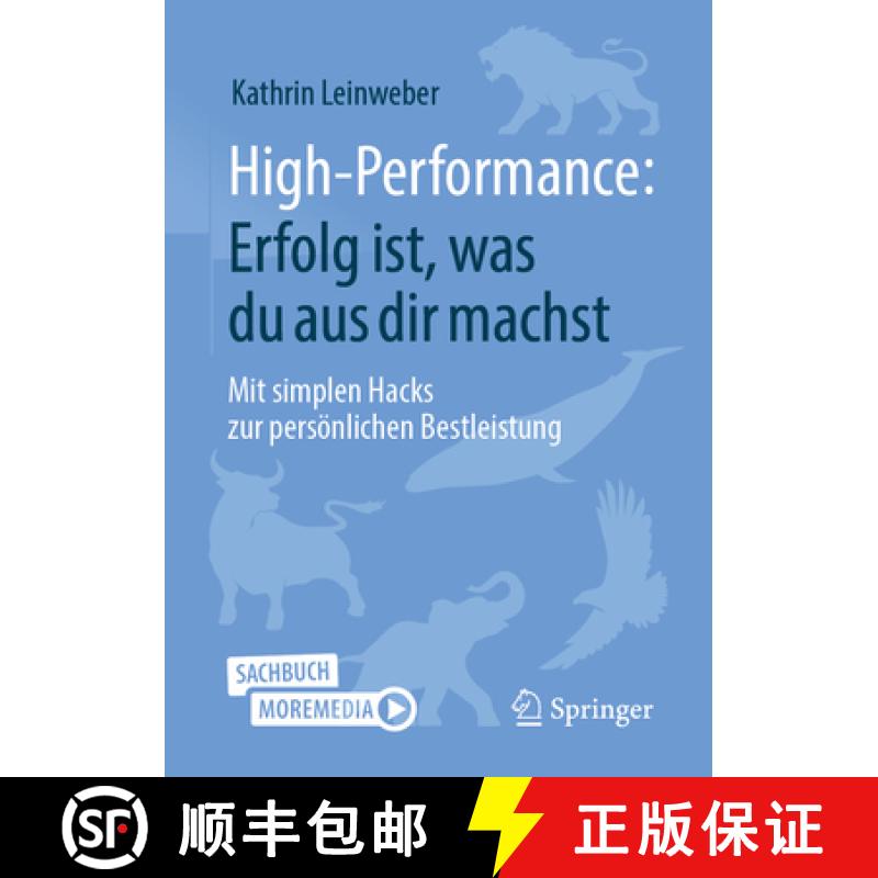 预订 High-Performance: Erfolg ist, was du aus dir machst : Mit simplen Hacks zur persönlichen Bestle... [9783658400514]