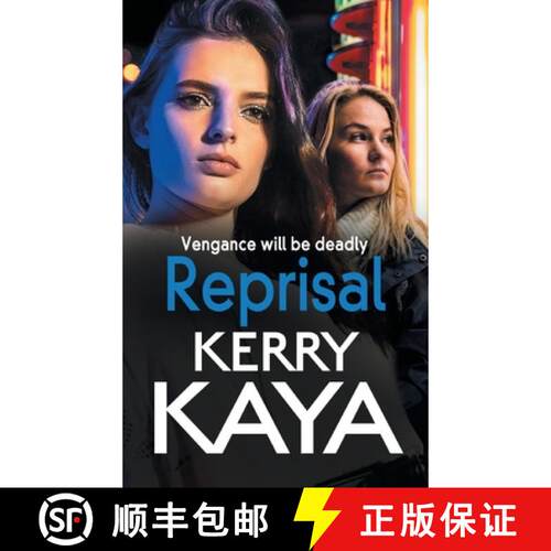 【3-4周达】精装 Reprisal: A gritty, page-turning gangland crime thriller from Kerry Kaya [9781802800067]