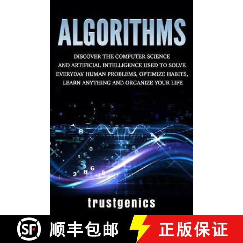 【3-4周达】Algorithms: Discover the Computer Science and Artificial Intelligence Used to Solve Everyd... [9781913397234]
