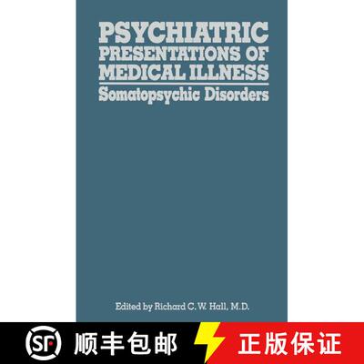 【3-4周达】Psychiatric Presentations of Medical Illness : Somatopsychic Disorders [9789401176798]