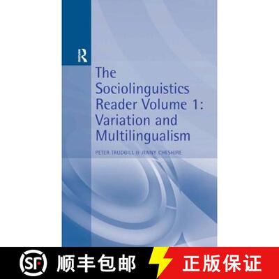 【3-4周达】The Sociolinguistics Reader: Volume 1: Multilingualism and Variation [9780340652060]