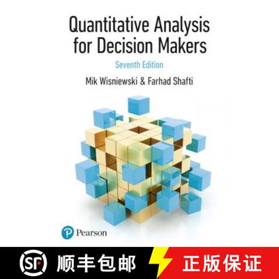 【3-4周达】Quantitative Analysis for Decision Makers, 7th Edition (formerly known as Quantitative Met... [9781292276618]