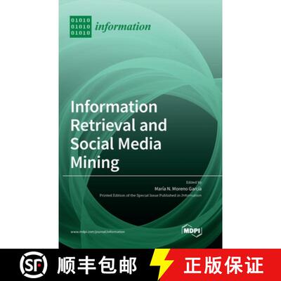 【3-4周达】Information Retrieval and Social Media Mining [9783036502465]