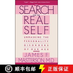 【3-4周达】Search For The Real Self: Unmasking The Personality Disorders Of Our Age [9780029202920]