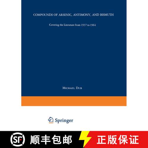 【3-4周达】Compounds of Arsenic, Antimony, and Bismuth (Second Edition 1968) [9783662016138]