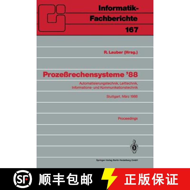 【3-4周达】Prozeßrechensysteme '88 : Automatisierungstechnik, Leittechnik, Informations- und Kommuni... [9783540189862]