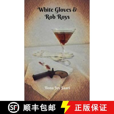 【3-4周达】White Gloves & Rob Roys [9780692946329]