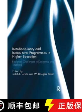 【3-4周达】Interdisciplinary and Intercultural Programmes in Higher Education : Exploring Challenges ... [9780367220402]