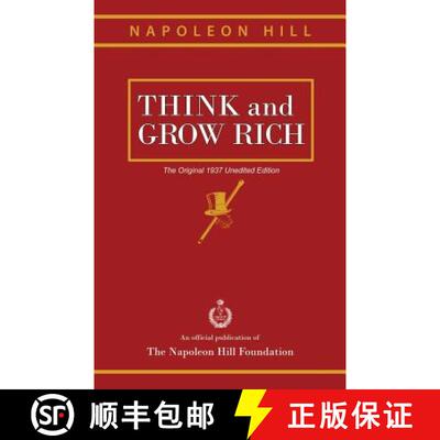 【3-4周达】Think and Grow Rich: The Original 1937 Unedited Edition [9781937641351]