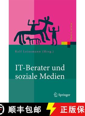 【3-4周达】IT-Berater und soziale Medien : Wer beeinflusst Technologiekunden? [9783642184093]