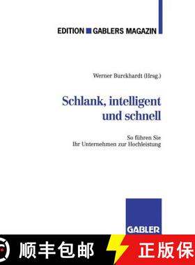 【3-4周达】Schlank, intelligent und schnell : So führen Sie Ihr Unternehmen zur Hochleistung [9783409187312]