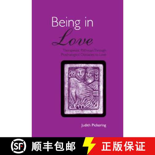【3-4周达】Being in Love: Therapeutic Pathways Through Psychological Obstacles to Love [9780415371612]