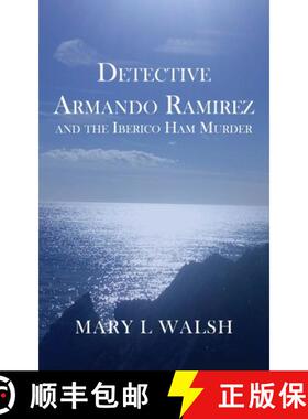 【3-4周达】Detective Armando Ramirez and The Iberico Ham Murder [9781803693163]