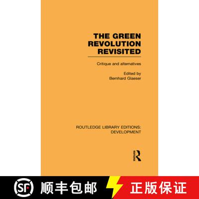 【3-4周达】The Green Revolution Revisited: Critique and Alternatives [9780415592499]