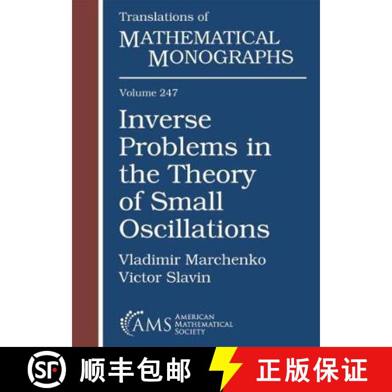 【3-4周达】Inverse Problems in the Theory of Small Oscillations [9781470448905]