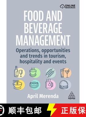 【3-4周达】Food and Beverage Management: Operations, Opportunities, and Trends in Tourism, Hospitalit... [9781398622692]