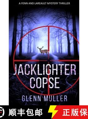 【3-4周达】Jacklighter Copse: Book 2 of the Fenn & Lareault series [9780991864171]