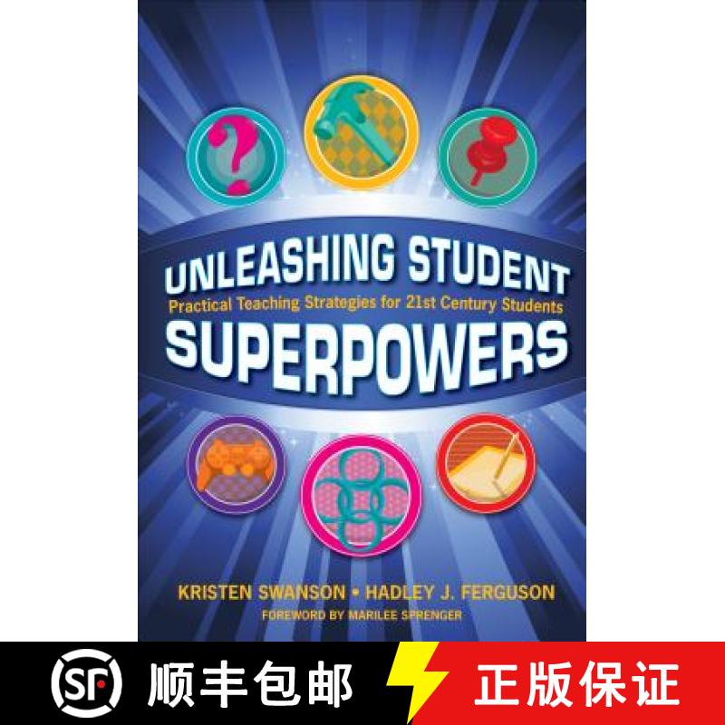 【3-4周达】Unleashing Student Superpowers: Practical Teaching Strategies for 21st Century Students [9781483350967]