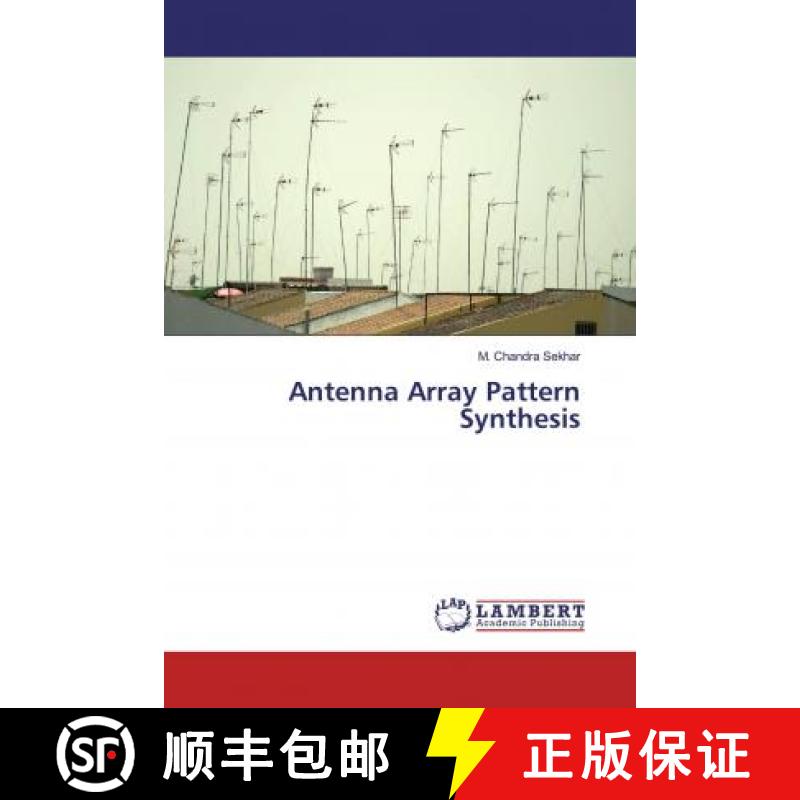 预订 Antenna Array Pattern Synthesis [9786200234582]