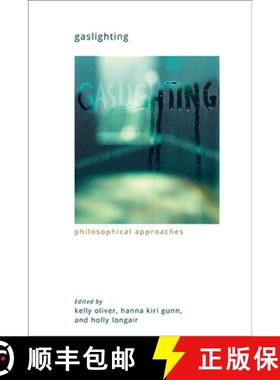 【3-4周达】Gaslighting : Philosophical Approaches [9798855801309]