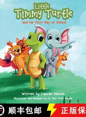 【3-4周达】Little Timmy Turtle and his First Day of School [9781735127705]
