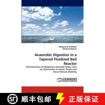 【3-4周达】Anaerobic Digestion in a Tapered Fluidized Bed Reactor [9783843356527]