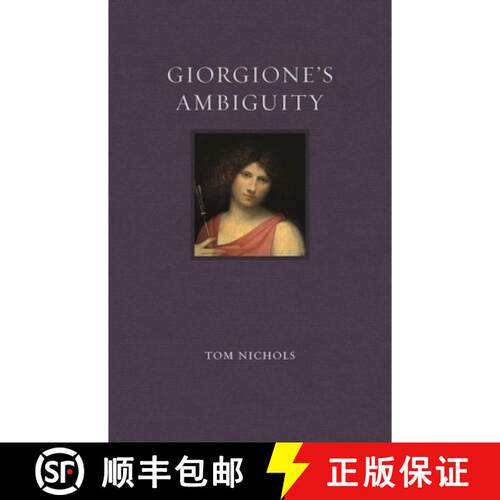 【3-4周达】精装 Giorgione′s Ambiguity [9781789142976]