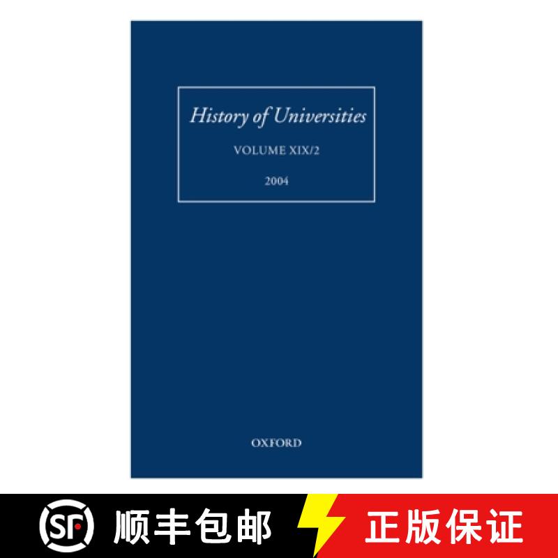 【3-4周达】History of Universities: Volume XIX/2, 2004 [9780199276097]