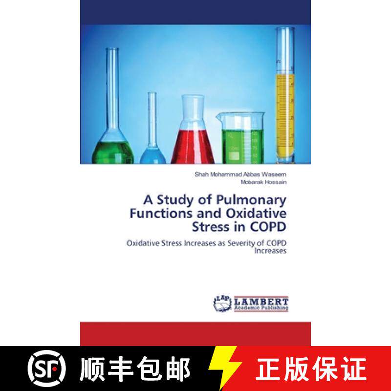预订 A Study of Pulmonary Functions and Oxidative Stress in COPD [9783659207228]