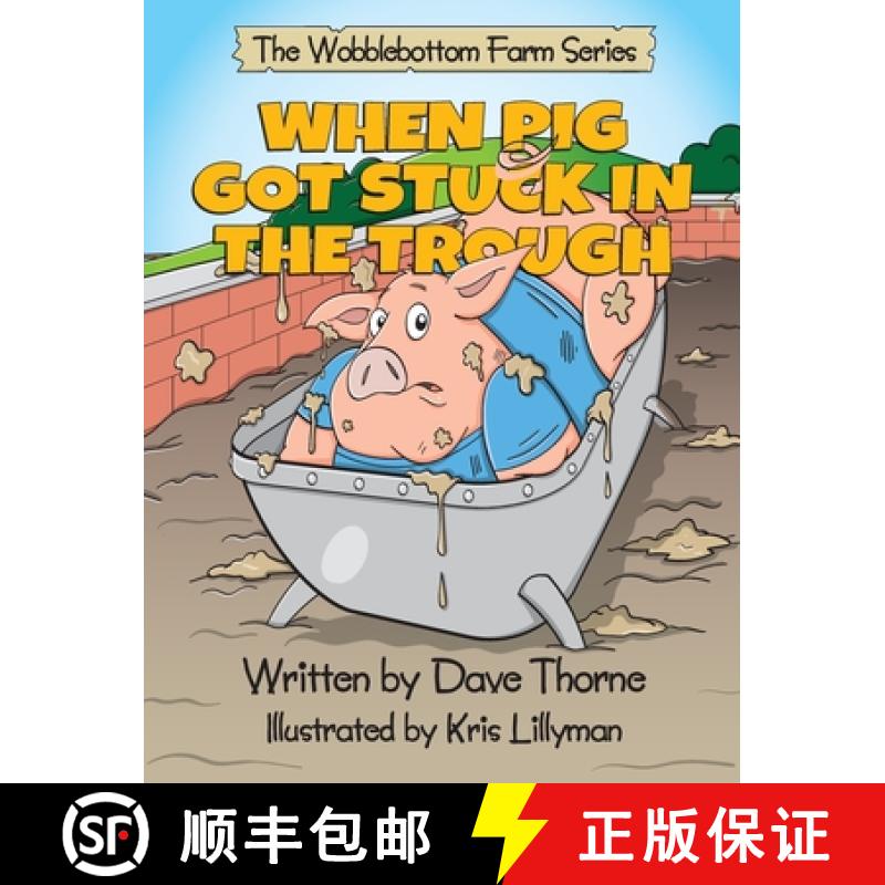 【3-4周达】When Pig Got Stuck in the Trough [9781838265328]