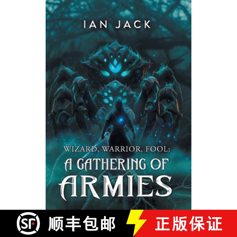 【3-4周达】Wizard, Warrior, Fool: A Gathering of Armies [9798896831044]