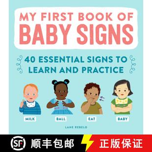 【3-4周达】精装 My First Book of Baby Signs: 40 Essential Signs to Learn and Practice [9781638788430]