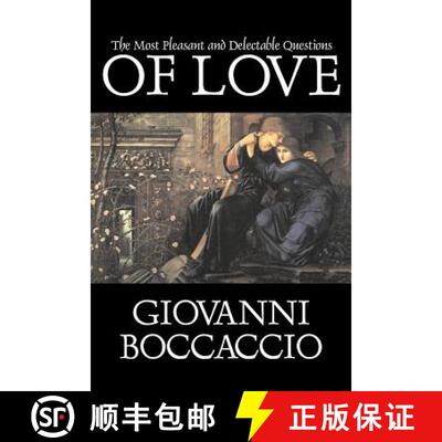 【3-4周达】The Most Pleasant and Delectable Questions of Love by Giovanni Boccaccio, Fiction, Classic... [9781598189520]