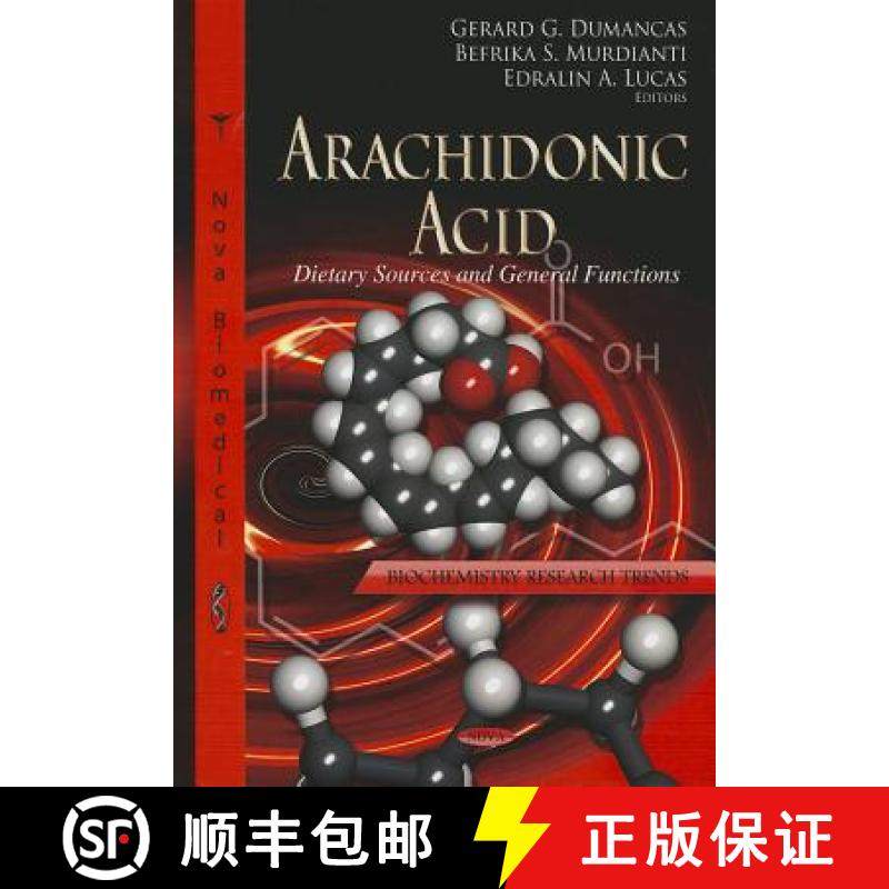 【3-4周达】Arachidonic Acid: Dietary Sources and General Functions [9781622574810]