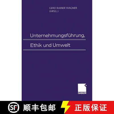 【3-4周达】Unternehmungsführung, Ethik und Umwelt [9783663059615]