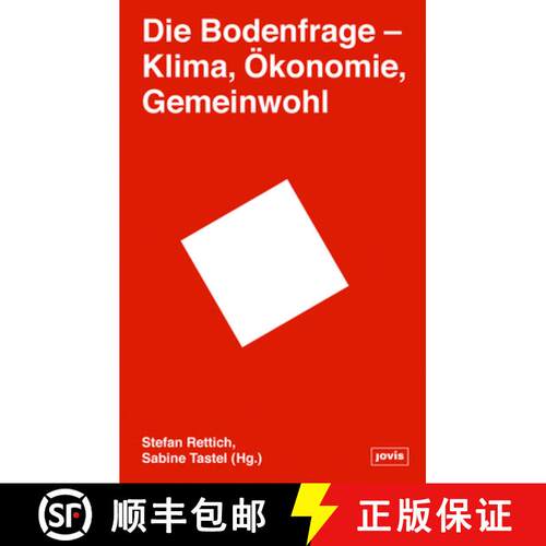【3-4周达】精装 Die Bodenfrage – Klima, Ökonomie, Gemeinwohl [9783868596694]