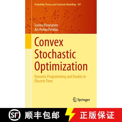 【3-4周达】精装 Convex Stochastic Optimization: Dynamic Programming and Duality in Discrete Time [9783031764318]