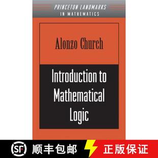 【3-4周达】数理逻辑导论 Introduction to Mathematical Logic (Pms-13), Volume 13 [9780691029061]