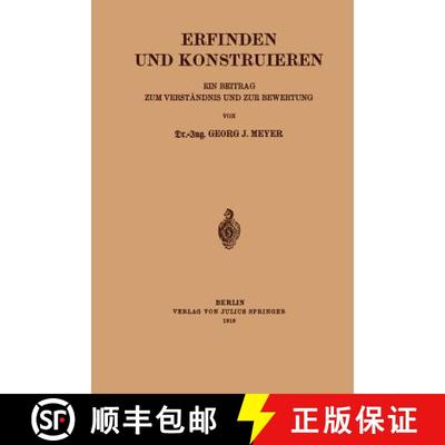 【3-4周达】Erfinden und Konstruieren : Ein Beitrag zum verständnis und zur Bewertung [9783642901034]