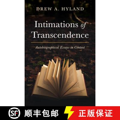 【3-4周达】Intimations of Transcendence: Autobiographical Essays in Context [9798385260379]