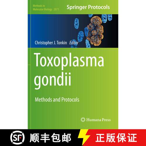 【3-4周达】Toxoplasma gondii: Methods and Protocols [9781493998593]