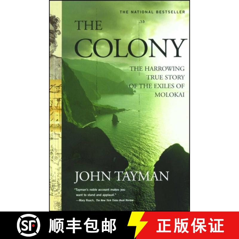 【3-4周达】The Colony: The Harrowing True Story of the Exiles of Molokai [9780743233019]