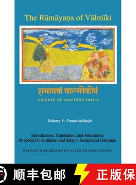 【3-4周达】The Rāmāyaṇa of Vālmīki: An Epic of Ancient India, Volume V: Sun... [9780691173917]