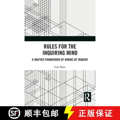 预订 Rules for the Inquiring Mind: A Unified Framework of Norms of Inquiry [9781032859057]
