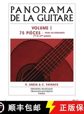 【3-4周达】Panorama De La Guitare - Vol. 1: 75 PiACes Pour Les DA (c)Butants, 1ARe Et 2AMe AnnA (c)Es [9781785589133]